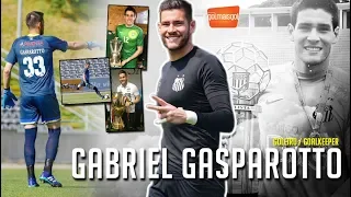 ⚽ GABRIEL GASPAROTTO / GOLEIRO - Gabriel Bordinhão Gasparotto