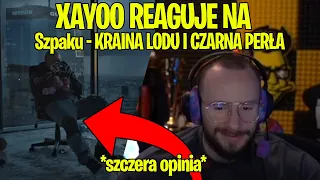 XAYOO REAGUJE NA Szpaku - KRAINA LODU