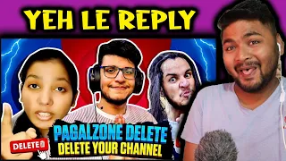 PAGALZONE PLEASE DELETE YOUR CHANNEL | Reaction By Nabin | TRIGGERED INSAAN |