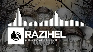 Razihel - Children Of The Night