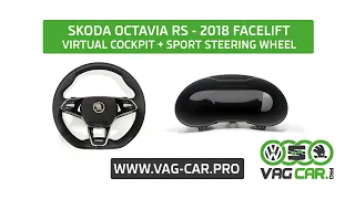 Skoda Octavia RS 2018 - Virtual Cockpit + Sport Steering Wheel