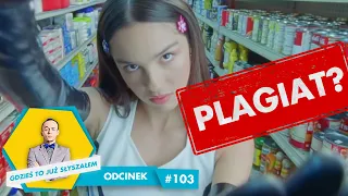 NAJNOWSZE AFERY PLAGIATOWE (Ed Sheeran, Dua Lipa, Baby Shark) - Gdzieś to już słyszałem 103