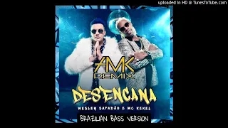 Wesley Safadão e MC Kekel - Desencana (Brazilian Bass by AMK-RMX) DEMO