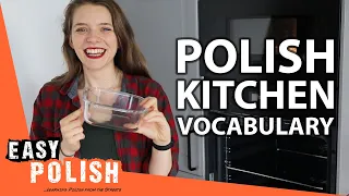 Polish Kitchen Vocabulary | Super Easy Polish 45