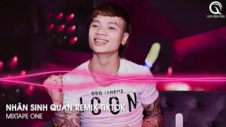 CỰC PHẨM 2024 - NHÂN SINH QUÁN REMIX - ĐÔNG THỦY NGOẠN TÂY NÚI CAO TA HIỂU THẤU REMIX TIKTOK 2024