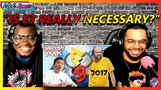 PDE Reacts | Jaboody Dubs - E3 2017 Dub (REACTION)