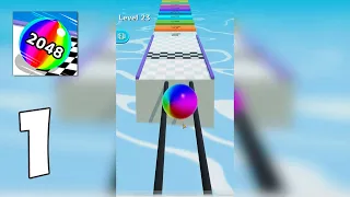 Ball Run 2048 - Gameplay Walkthrough Part 1 - Level 1-30 (Android, iOS) Run Game All Levels