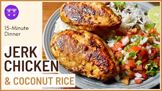 Easy Jamaican Jerk Chicken With Coconut Rice And Beans | 15-Minute Dinner Recipe