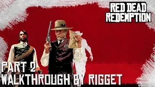 Red Dead Redemption Прохождение с переводом Часть 2 "Маршал Джонсон"