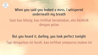 Perfect - Ed Sheeran (Lirik dan Terjemahan/ lyrics)