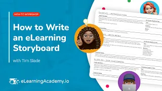 How to Write an eLearning Storyboard | How-To Workshop