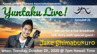 HUOA Yuntaku Live! Ep 26 - Jake Shimabukuro