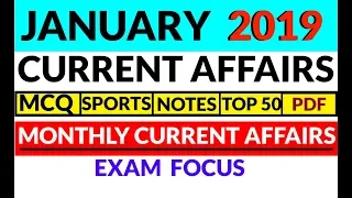 JANUARY 2019 Current Affairs (Month Wise)| MCQ's | TOP 50 | Explained | Quick Revision