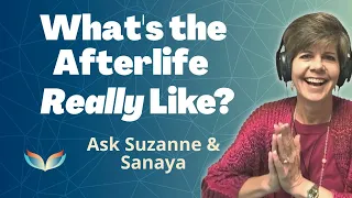 What We ALL Want To Know About The Afterlife! Those Big Questions Answered Here.