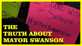 THE TRUTH ABOUT MAYOR SWANSON - Justice For Marks Drive - Two Harbors June 13, 2022