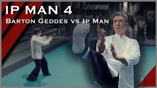 Ip Man 4 : Barton Geddes (Scott Adkins) vs Ip man (Donnie Yen)