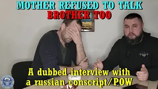 They all refused to talk! - An interview with a russian POW (Dubbed English)