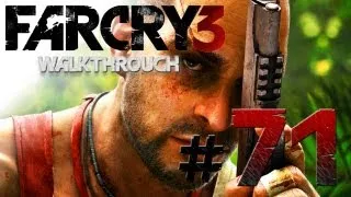 Far Cry 3: Walkthrough - Part 71 [Mission 33: DEEPTHROAT] - W/Commentary