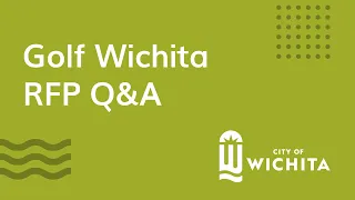 Golf Wichita RFP Q&A