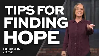 Finding Hope and Encouragement in Faith | Christ is your strength and guidance | Christine Caine