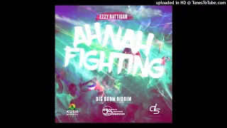 Ezzy Rattigan - An Nah Fighting  2024 soca