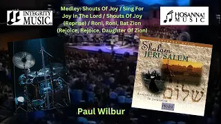 Shouts Of Joy (Medley) (Cover) - Paul Wilbur