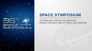 2021 Space Symposium | Technology Drives Exploration