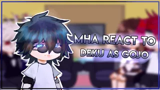 °•MHA react to Deku as Gojo ||manga spoilers/angst?|| _lecapq •💙