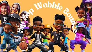 Hip Hop Wobble Bounce Kids Songs & Dance