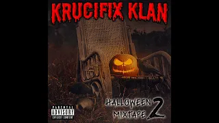 🎃 Krucifix Klan - Halloween Mixtape 2 (2022) 🎃