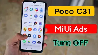 How to Disable Ads on Poco C31 | Poco C31 Ads Remove Settings