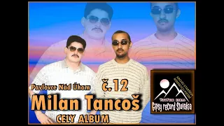 Milan Tancoš č 12 cely album