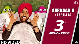 Sardaar ji | Official Trailer | Diljit Dosanjh, Neeru Bajwa, Mandy Takhar | Releasing 26th June