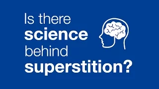 Is there science behind superstitions?