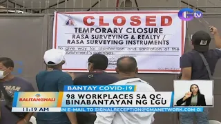 98 workplaces sa QC, binabantayan ng LGU | BT