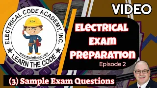 Master The NEC - Electrical Exam Questions - Episode 2