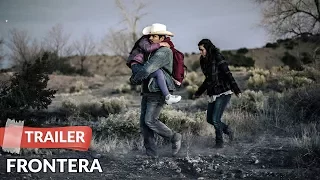 Frontera 2014 Trailer HD | Ed Harris | Eva Longoria | Michael Peña