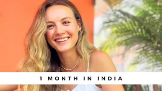 One Month in India
