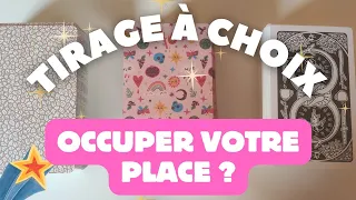 COMMENT MIEUX OCCUPER SA PLACE ? 🌞TIRAGE INTEMPOREL à 3 CHOIX