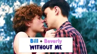 Bill & Beverly | Without Me