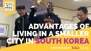 5 Reasons Why Teaching English in a Small City in South Korea is Better Than Living in Seoul