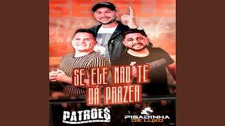 Se Ele Não Te Dá Prazer