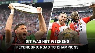 FEYENOORD: Road to CHAMPIONS 🏆 | Dit Was Het Weekend