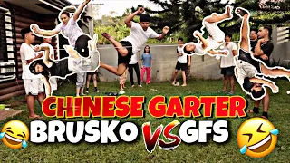 CHINESE GARTER (BRUSKO VS. GFS)