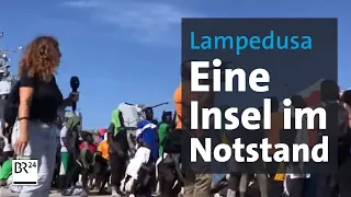 Verzweifelte Lage auf Lampedusa | BR24