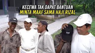 JALAN COR SUDAH SELESAI | MANG KATO KECEWA TAK DAPAT BANTUAN | MINTA MAAF SAMA HAJI RIZAL