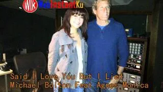 Said I Love You But I Lied-Michael Bolton Feat Agnes Monica.avi