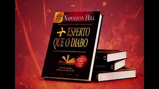 Mais Esperto Que O Diabo - Napoleon Hill Audiobook Completo