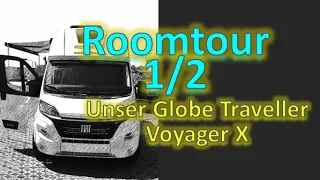 Unser Globe Traveller Voyager X (1/2) | Roomtour und Funktionen