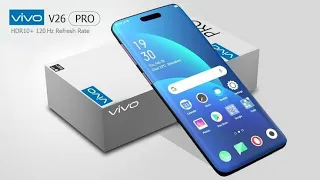 Vivo V26 Pro 5G - 200MP Camera, 12GB RAM,Snapdragon 8 Gen1,Price and fullSpecifications/Vivo V26 Pro